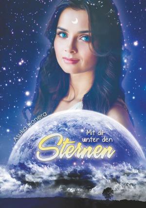 Book cover of Mit dir unter den Sternen