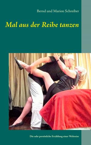 Cover of the book Mal aus der Reihe tanzen by Peter Gebel