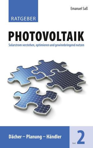 Cover of the book Ratgeber Photovoltaik, Band 2 by Seng Can