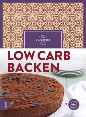 Cover of the book Low Carb Backen by Dr. Oetker