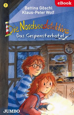 Book cover of Die Nordseedetektive. Das Gespensterhotel