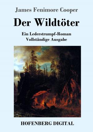Cover of the book Der Wildtöter by Wilhelm Raabe