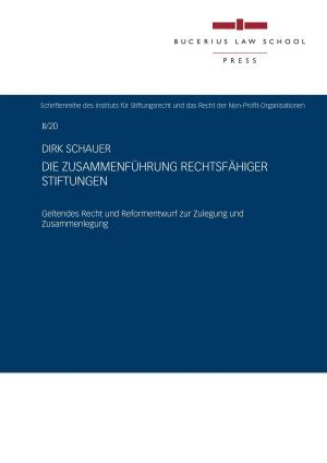 Cover of Die Zusammenführung rechtsfähiger Stiftungen