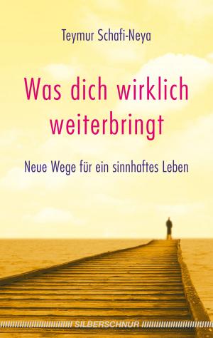 Cover of the book Was dich wirklich weiterbringt by Olivia Moogk