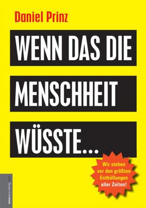 Cover of the book Wenn das die Menschheit wüsste... by Victor Lederer