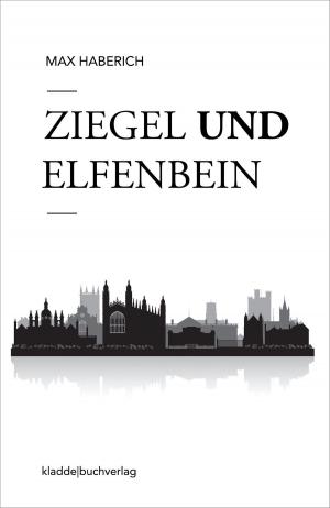 Cover of the book Ziegel und Elfenbein by Charles Malato
