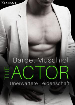Cover of The Actor. Unerwartete Leidenschaft