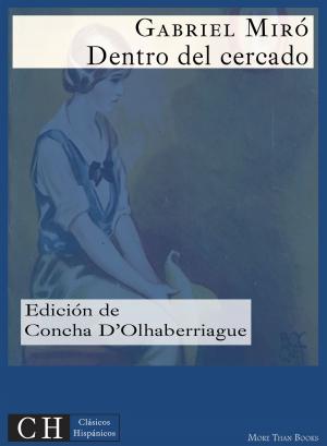 Cover of the book Dentro del cercado by Francisco de Quevedo