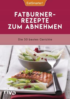 Cover of the book Fatburner-Rezepte zum Abnehmen by Florian Apler, Hera Lind