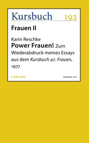 Cover of the book Power Frauen! by Margarete Stokowski