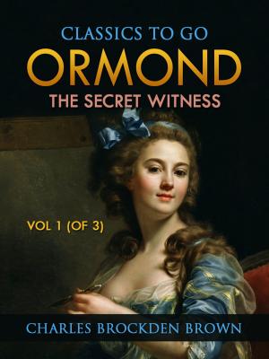 Book cover of Ormond; Or, The Secret Witness. Volume 1 (of 3)