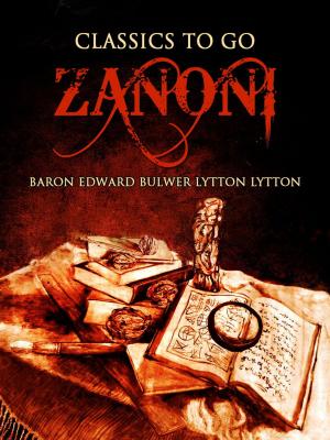 Cover of the book Zanoni by Edward Bulwer- Lytton