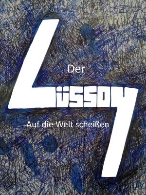Cover of Auf die Welt scheißen