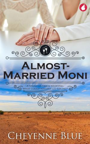 Cover of the book Almost-Married Moni by Michelle L. Teichman