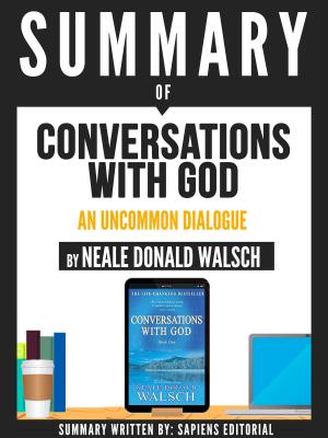 Book cover of Summary Of "Conversations With God: An Uncommon Dialogue - By Neale Donald Walsch"