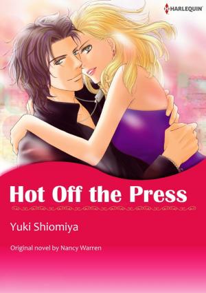 Cover of the book HOT OFF THE PRESS by Katherine Garbera