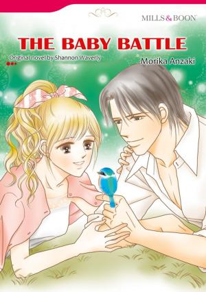 Cover of the book THE BABY BATTLE by Abby Green, Leslie Kelly, Blythe Gifford, Jules Bennett, Annie Claydon, Linda Lael Miller, Marilyn Pappano