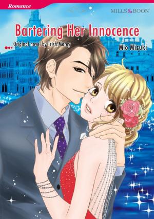 Cover of the book BARTERING HER INNOCENCE by Zana Bell
