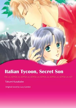 Cover of the book ITALIAN TYCOON, SECRET SON by Anne Mather
