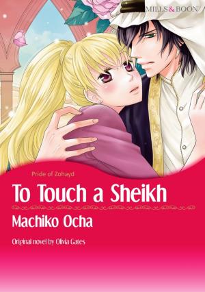 Cover of the book TO TOUCH A SHEIKH by Annie Burrows