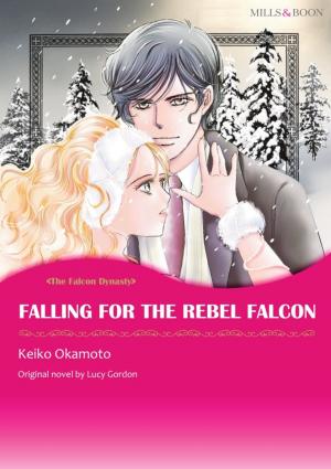 Cover of the book FALLING FOR THE REBEL FALCON by Amanda Stevens