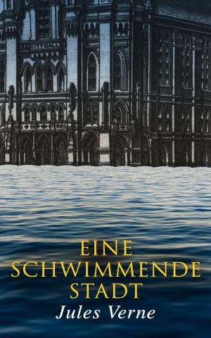 Cover of the book Eine schwimmende Stadt by Oscar Wilde