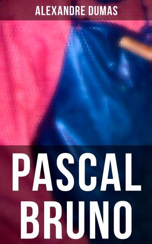 Cover of the book Pascal Bruno by William Walker Atkinson