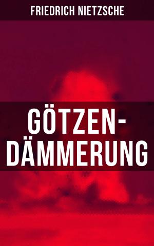 Cover of the book Götzen-Dämmerung by Anton Chekhov