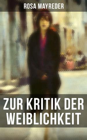Cover of the book Zur Kritik der Weiblichkeit by Alexandre Dumas