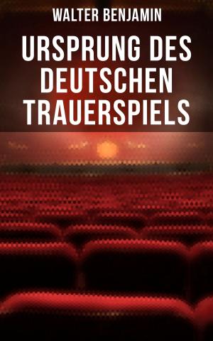 Cover of the book Ursprung des deutschen Trauerspiels by Christian Morgenstern