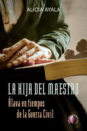 Cover of the book La hija del maestro by Alicia Ayala