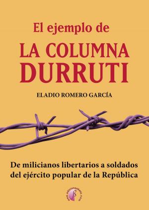 Book cover of El ejemplo de la columna Durruti