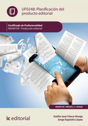 Cover of the book Planificación del producto editorial. ARGN0109 by Alejandro Pereira Ortega, Sandra Rodríguez Ramos