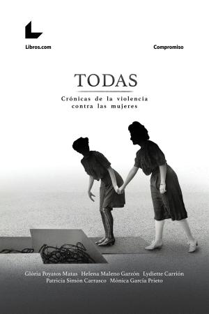 Cover of the book Todas by Marcos Serrano Galindo