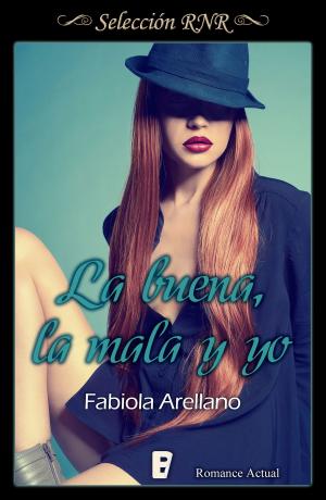 Cover of the book La buena, la mala y yo (Solo chicas 3) by Richard Castle