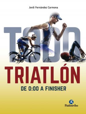 Cover of the book Todo triatlón by Josep Mármol Esparda, Artur Jacomet Carrasco