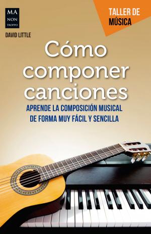 Cover of the book Cómo componer canciones by Carla Nieto