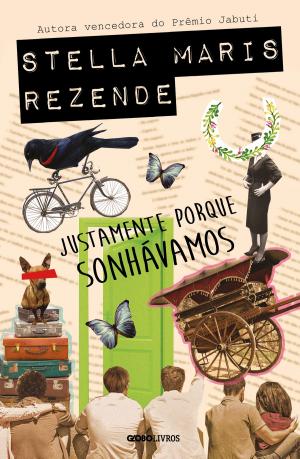 Cover of the book Justamente porque sonhávamos by Monteiro Lobato