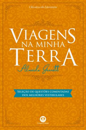 Cover of the book Viagens na minha terra - Com questões comentadas de vestibular by Machado de Assis