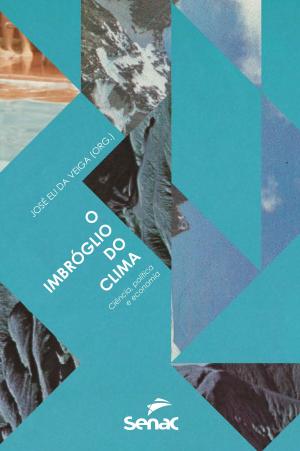 Cover of the book O imbróglio do clima by Reinaldo Ferraz
