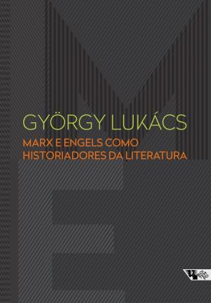 Book cover of Marx e Engels como historiadores da literatura