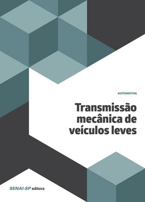 bigCover of the book Transmissão mecânica de veículos leves by 