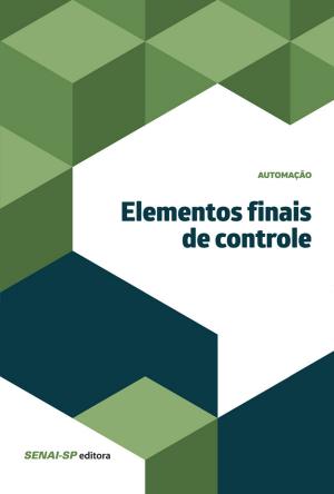 Cover of the book Elementos finais de controle by SENAI-SP