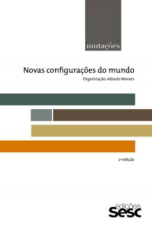 Book cover of Mutações: novas configurações do mundo