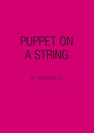 Cover of the book Puppet on a string by Pierre-Alexis Ponson du Terrail
