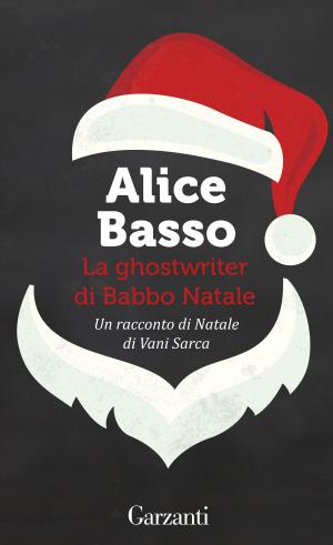 Cover of the book La ghostwriter di Babbo Natale by Bruno Morchio