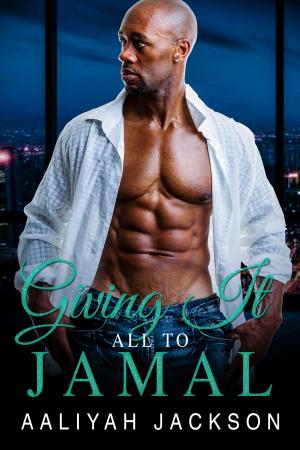 Cover of the book Giving It All To Jamal by Lovillia Hearst