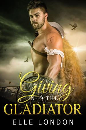 Cover of the book Giving Into The Gladiator by Juliet Pellizon