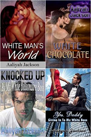 Cover of the book Hung, Rich and White Bundle by Aaliyah Jackson