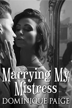 Book cover of Marrying My Mistress